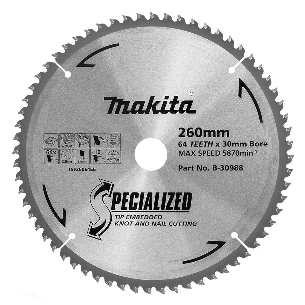 MAKITA KNOT & NAIL TCT SAW BLADE 260mm x 30/25.4mmM x 64T B-30988